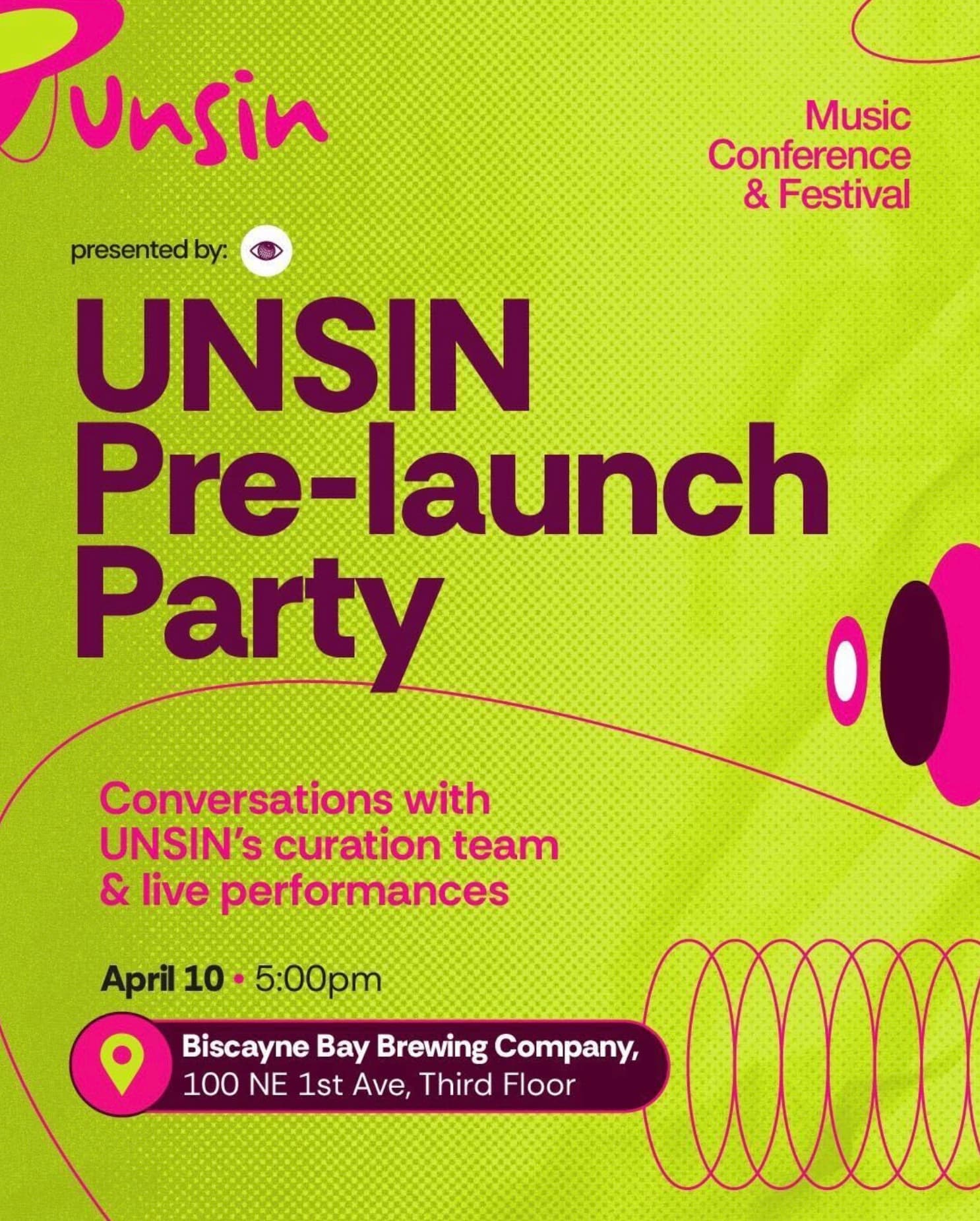 UNSIN Pre-launch Party 